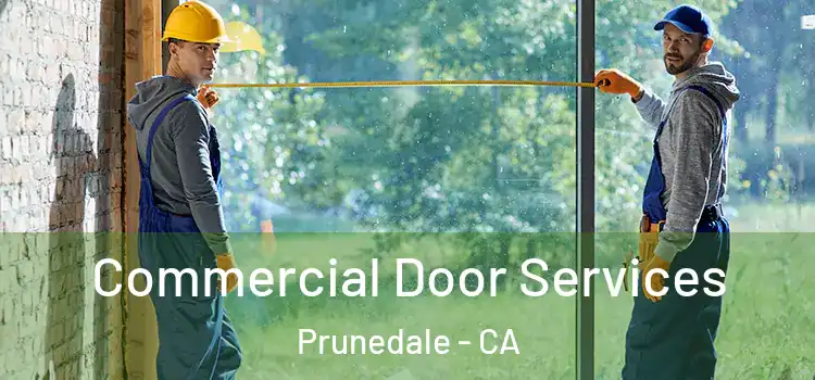Commercial Door Services Prunedale - CA