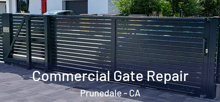 Commercial Gate Repair Prunedale - CA