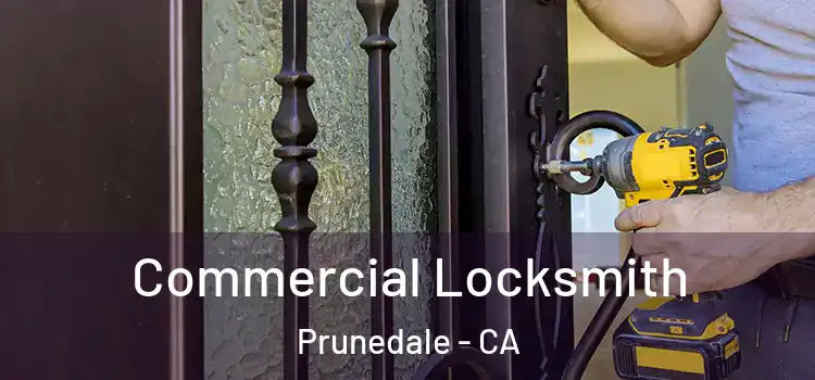  Commercial Locksmith Prunedale - CA