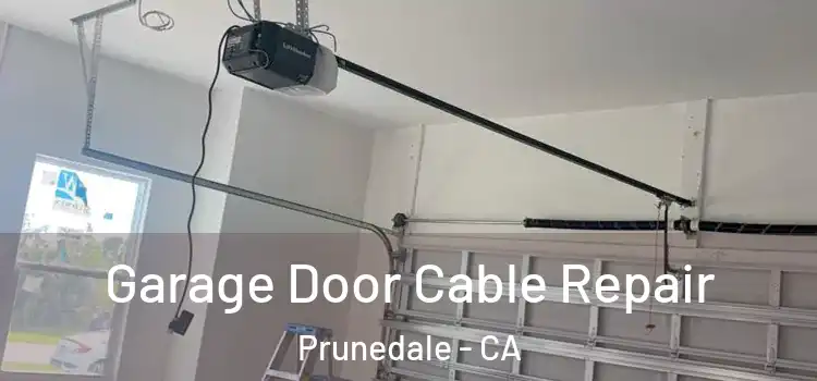  Garage Door Cable Repair Prunedale - CA